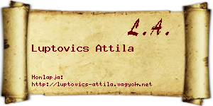 Luptovics Attila névjegykártya